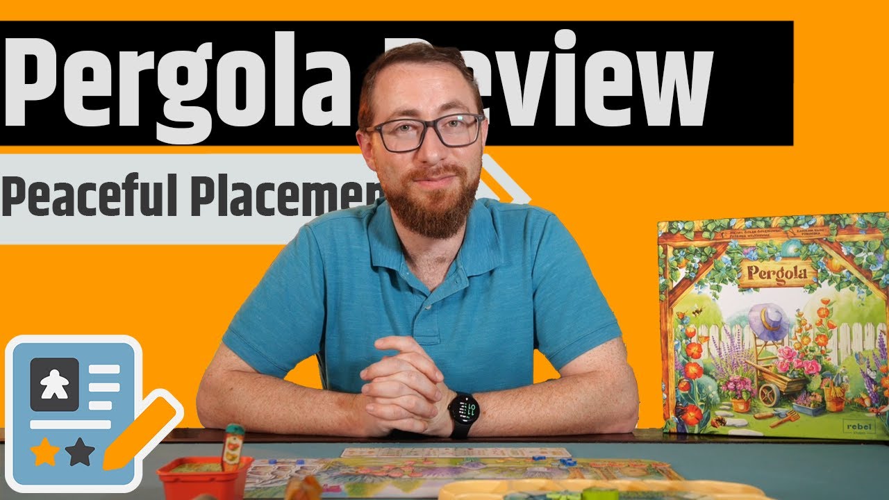 Pergola Review - The Zen Garden Of Nature Board Games