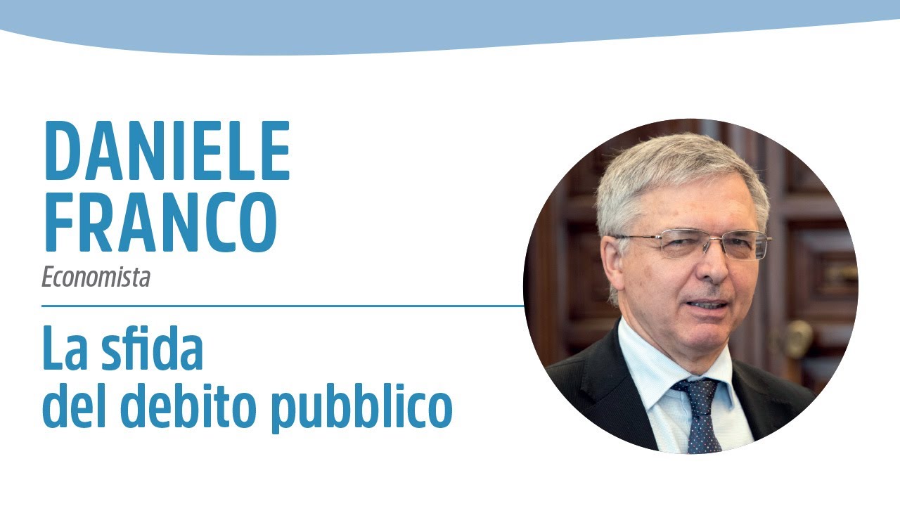 Daniele Franco - La sfida del debito pubblico