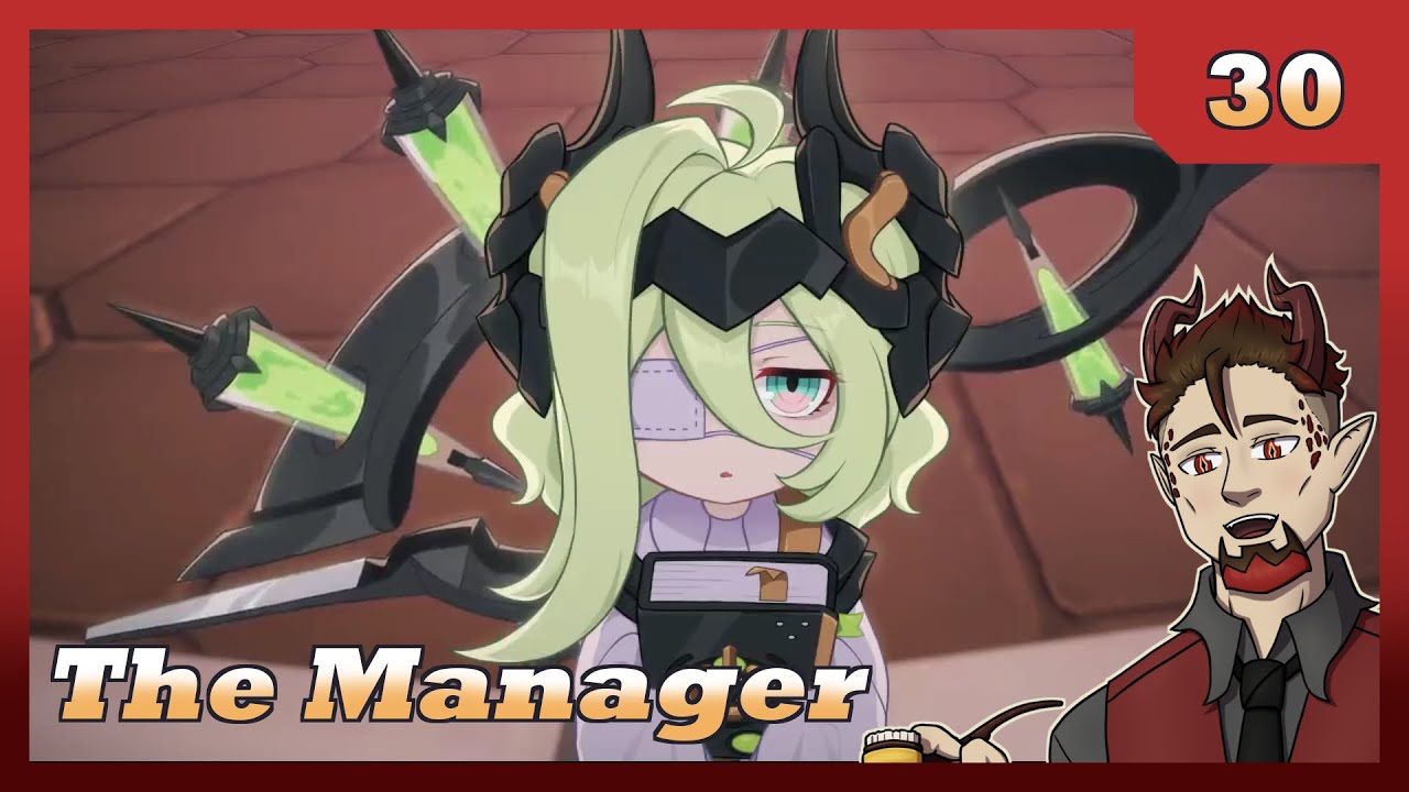 The Manager | Honkai Impact 3rd | Ep. 30 [PC]