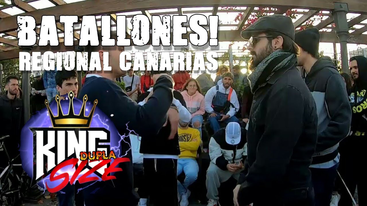 #KINGSIZE | BATALLA INTEGRA | REGIONAL CANARIAS | KING DUPLA SIZE | UNDERSKILLZ