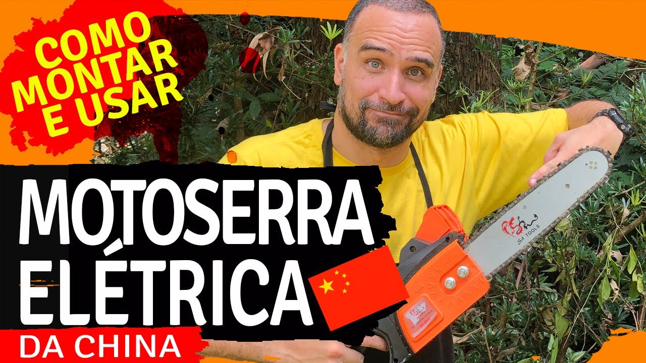Como montar e usar a Motoserra Eletrica da China