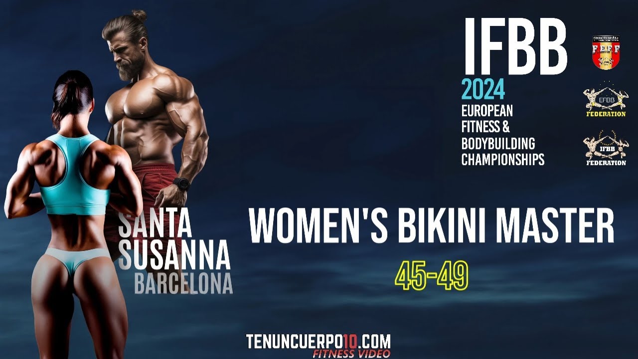 Bikini Fitness Master 45-49 - IFBB European Championships 2024 #bikinifitness