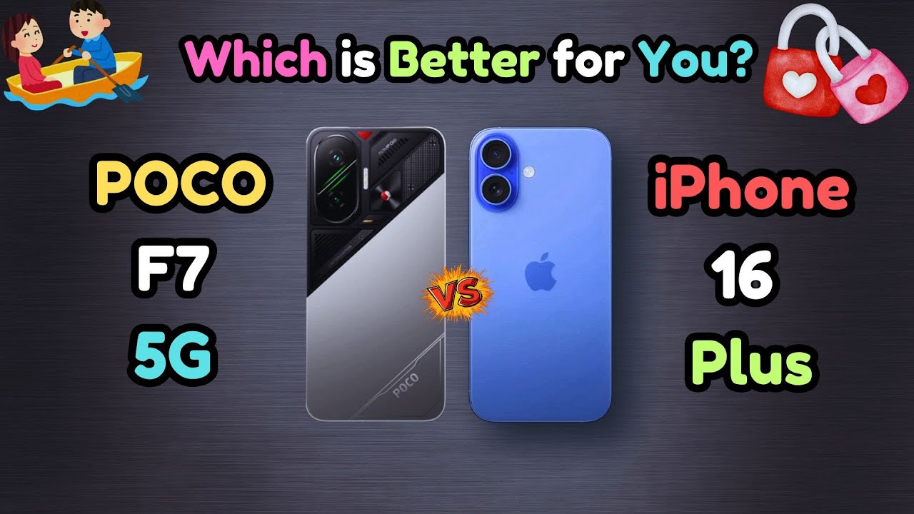 Poco F7 Vs iPhone 16 Plus | Different Budget & OS But Performance is Like Similar | Which is Better?