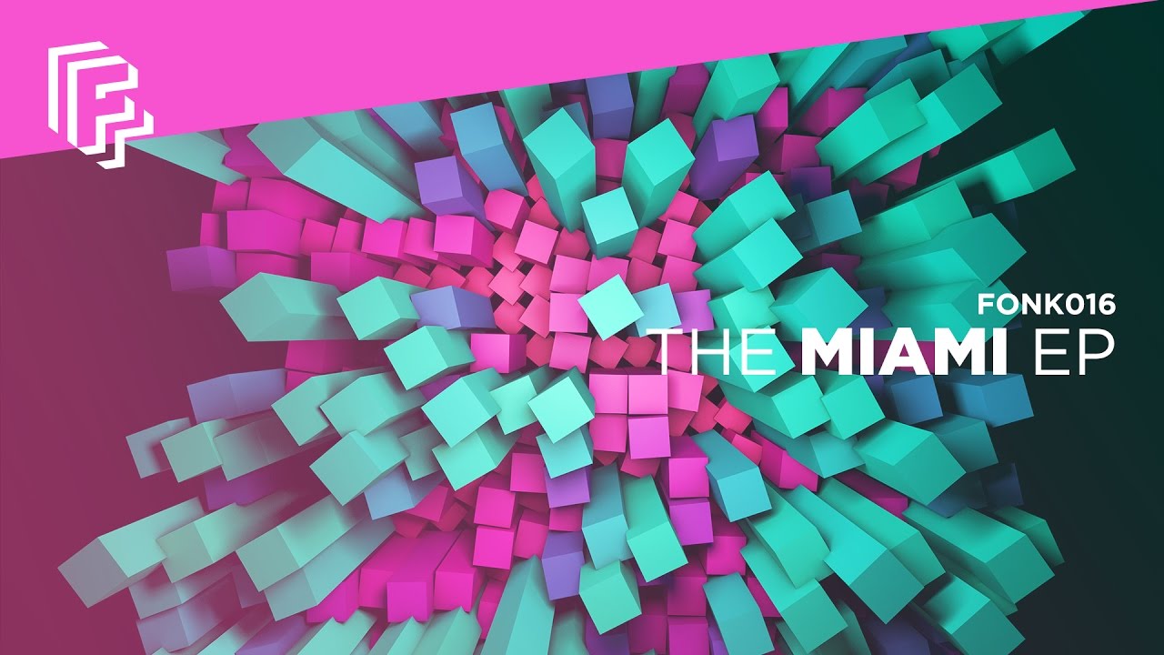 Fonk Recordings | The Miami EP