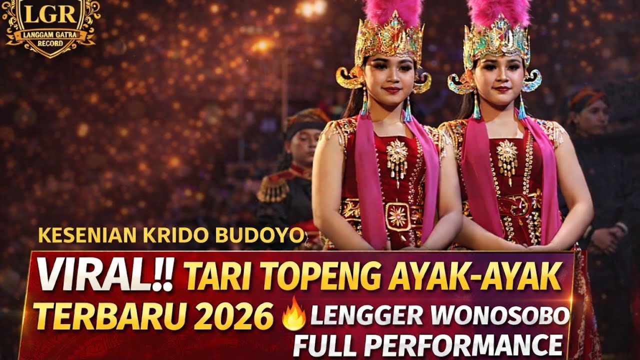 TARI TOPENG AYAK-AYAK TERBARU 2026 | Lengger Wonosobo Kesenian Krido Budoyo