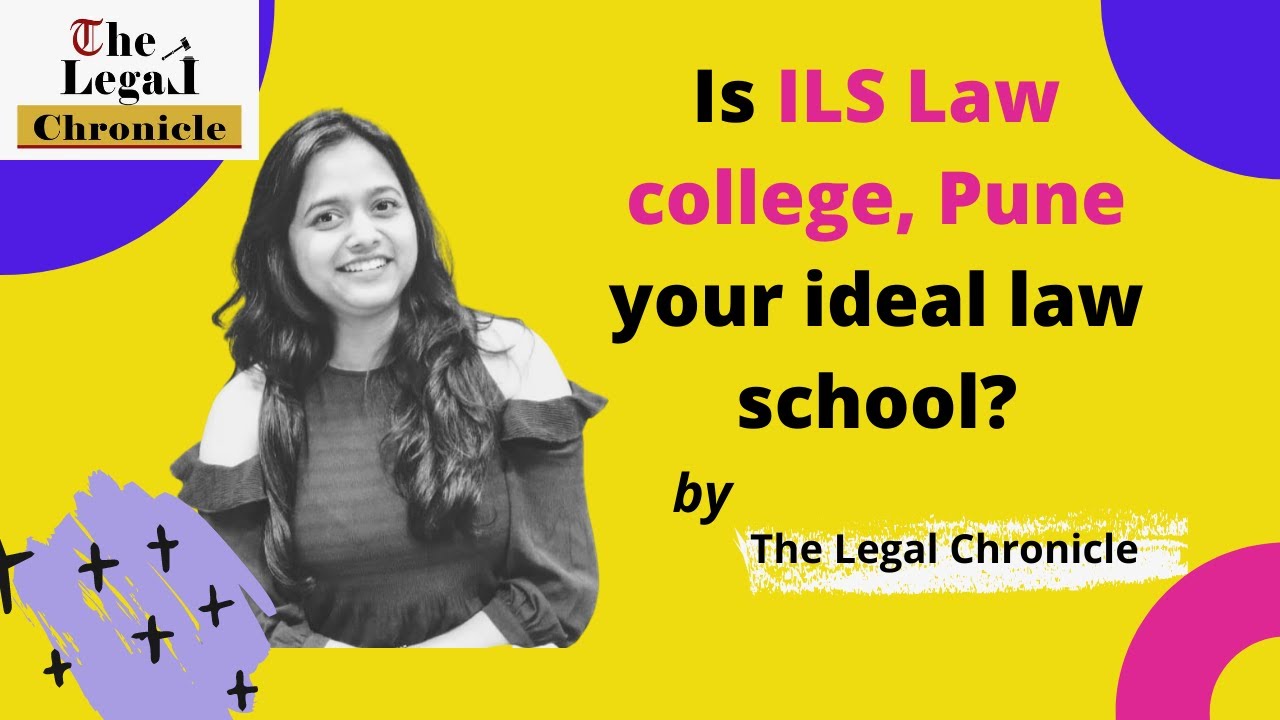 ILS Pune - Your Ideal Law School?