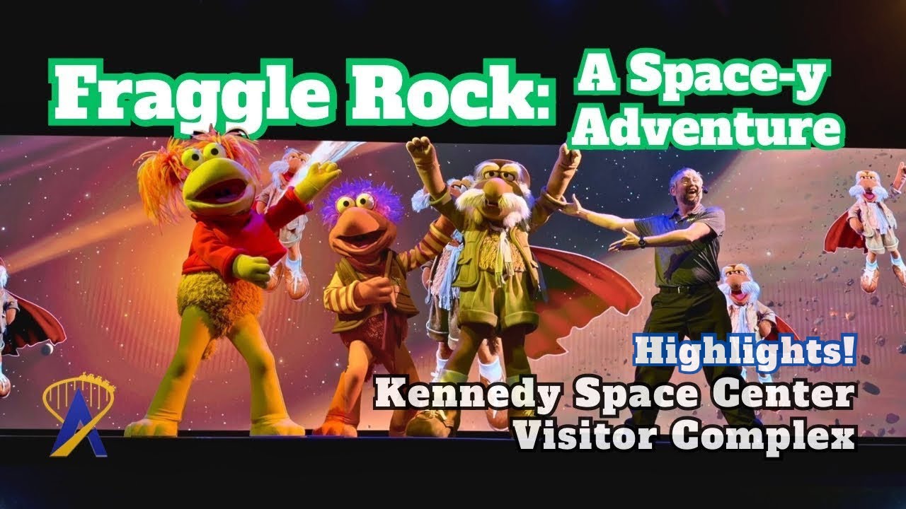 Fraggle Rock: A Space-y Adventure - Highlights from Kennedy Space Center