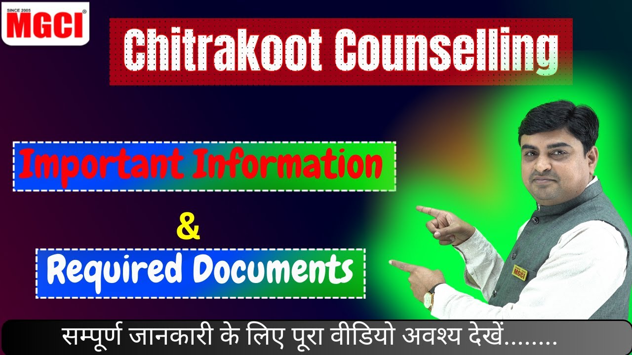 Important Information About Chitrakoot Counselling