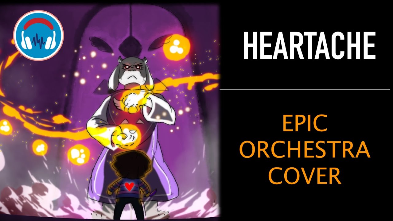 [Undertale] - Heartache EPIC Orchestral Cover