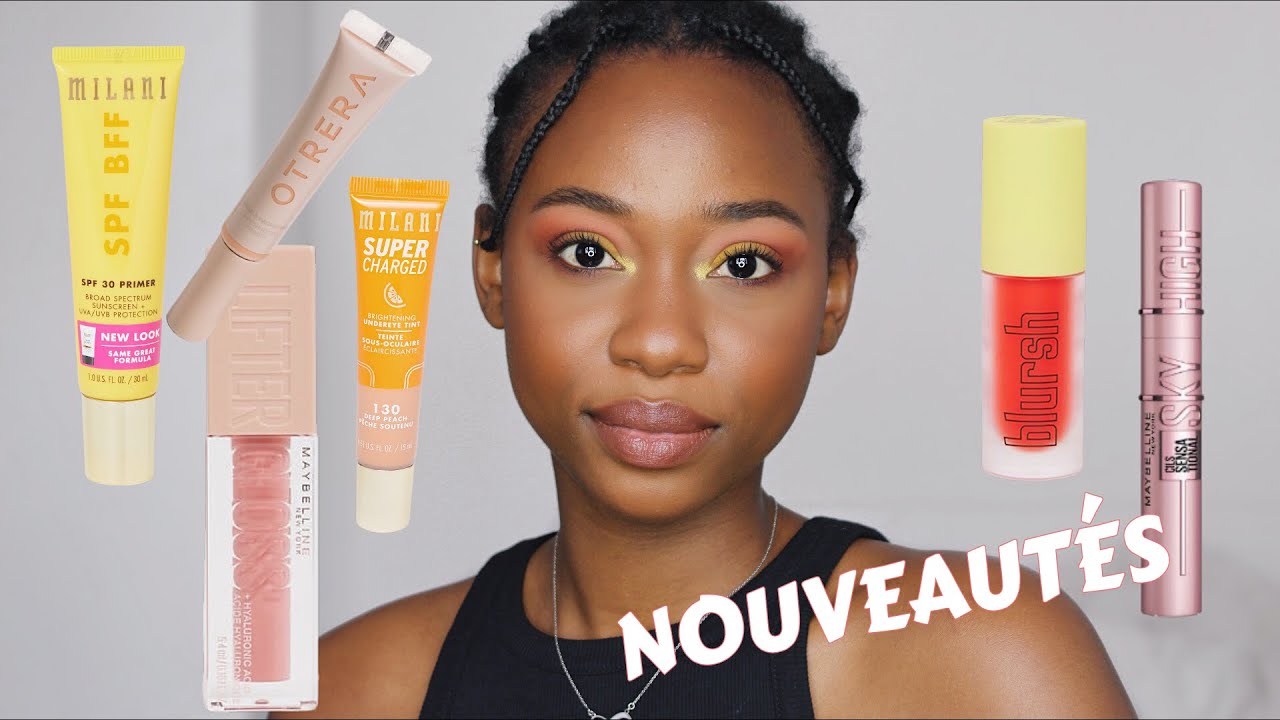 NOUVEAUTÉS OTRERA BEAUTY, MILANI, MAYBELLINE...
