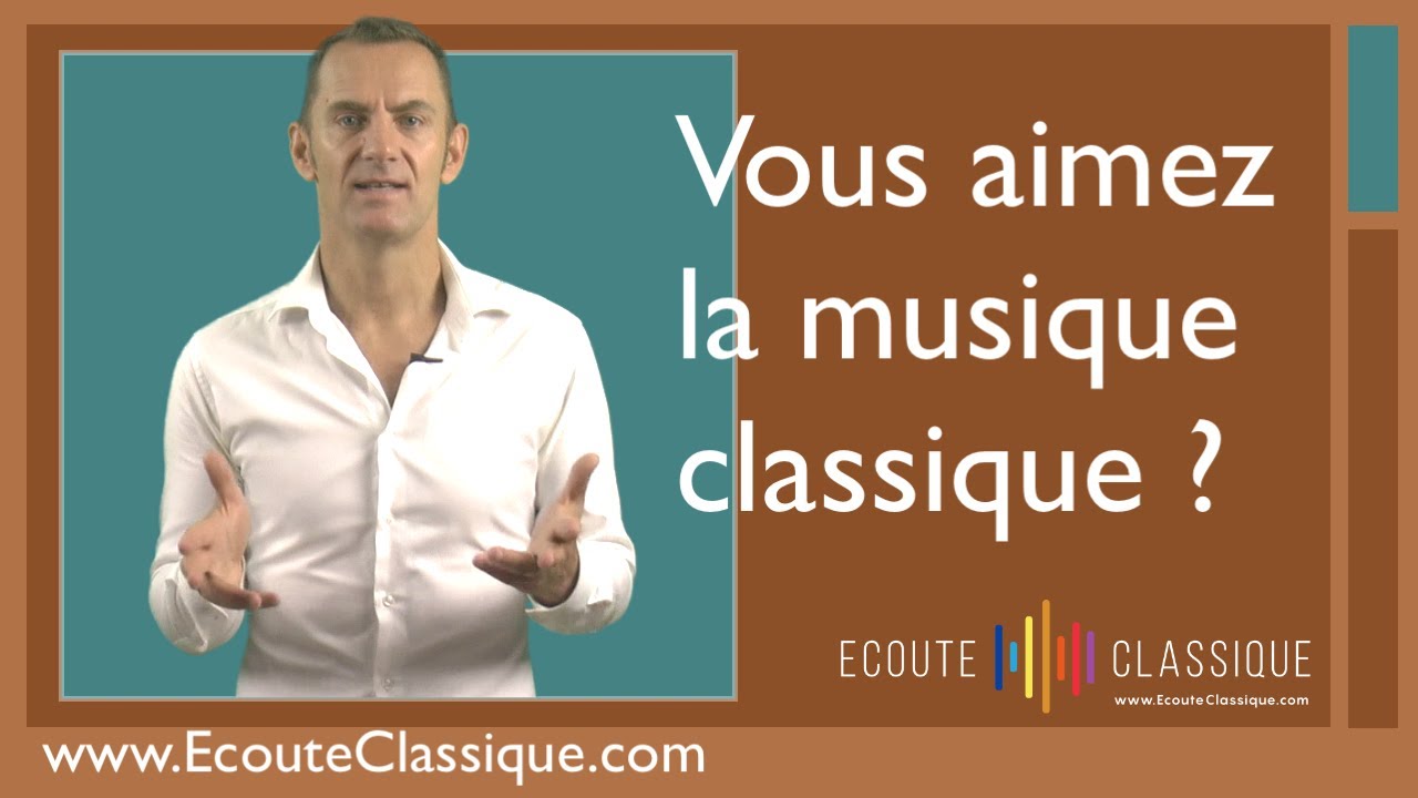 Vous aimez la musique classique ?