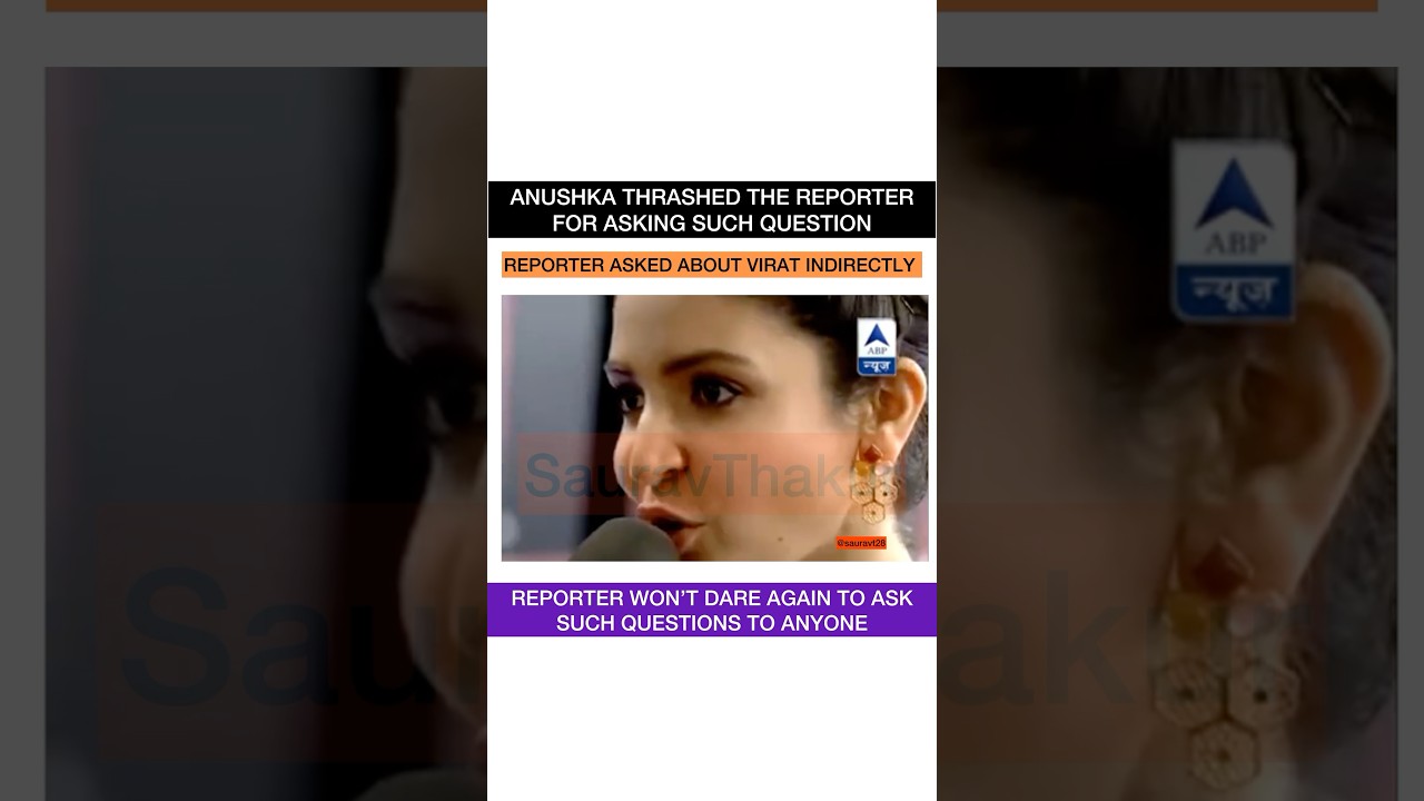 Reporter asking such personal questions made Anushka Sharma angry and she thrashed her for this|