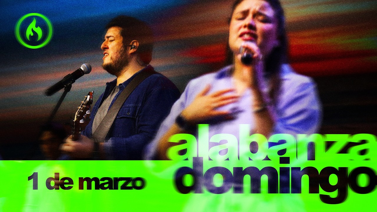 Alabanza Domingo 1 de marzo, 2026 - Amistad de Monterrey
