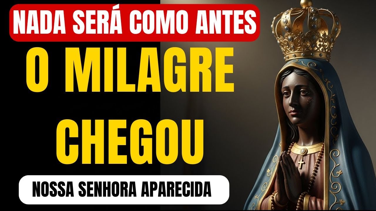 DEPOIS DESTA ORAÇÃO: O Seu Milagre Vai Acontecer Hoje!  Nossa Senhora Intercedeu