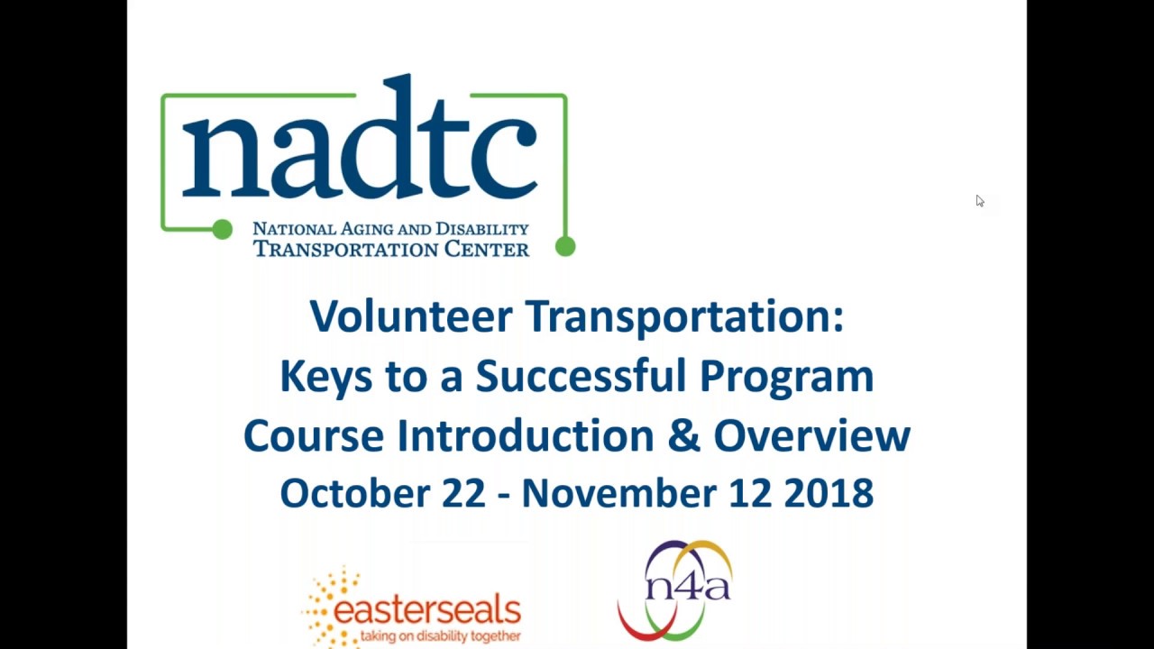 NADTC Volunteer Transportation Course: Introduction