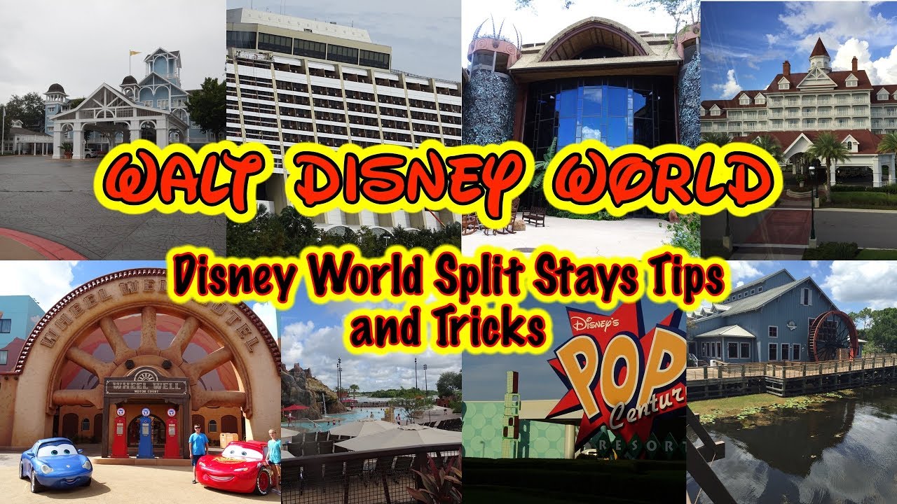 Disney World Split Stays Tips and Tricks