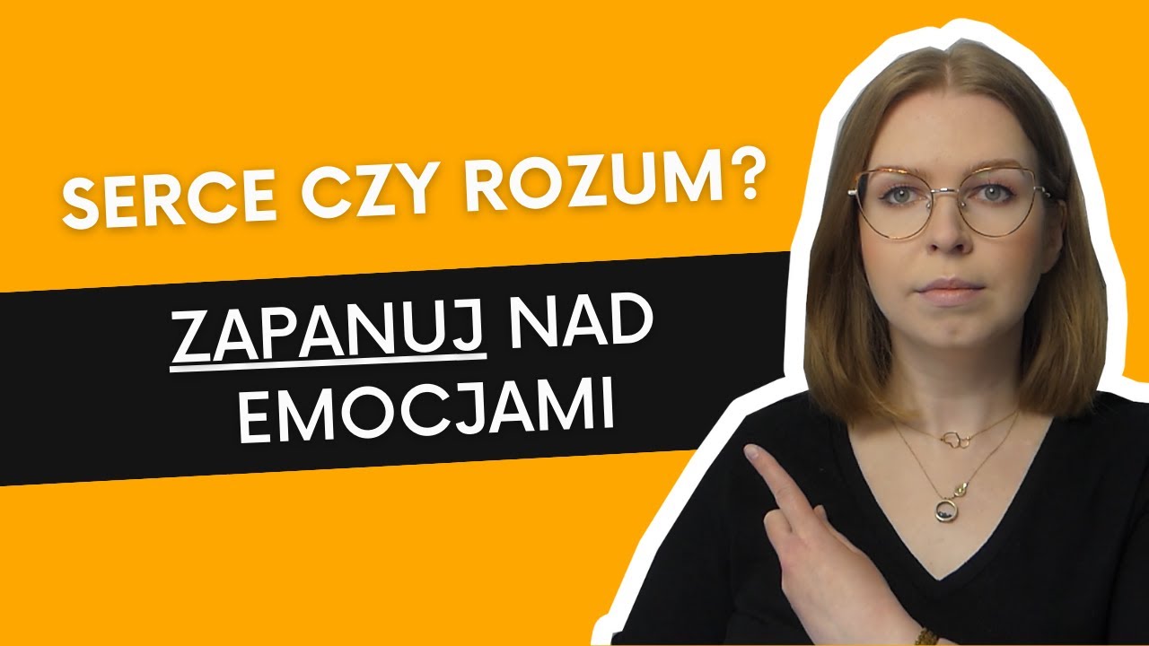 Jak radzić sobie z emocjami? Jedno proste ćwiczenie, które musisz znać!