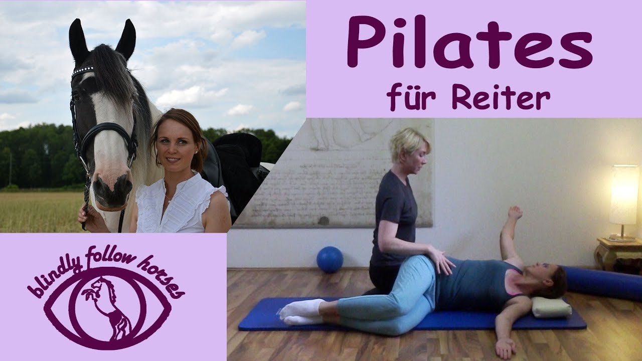 Pilates für Reiter !? Training m Pilates Haus Dortmund
