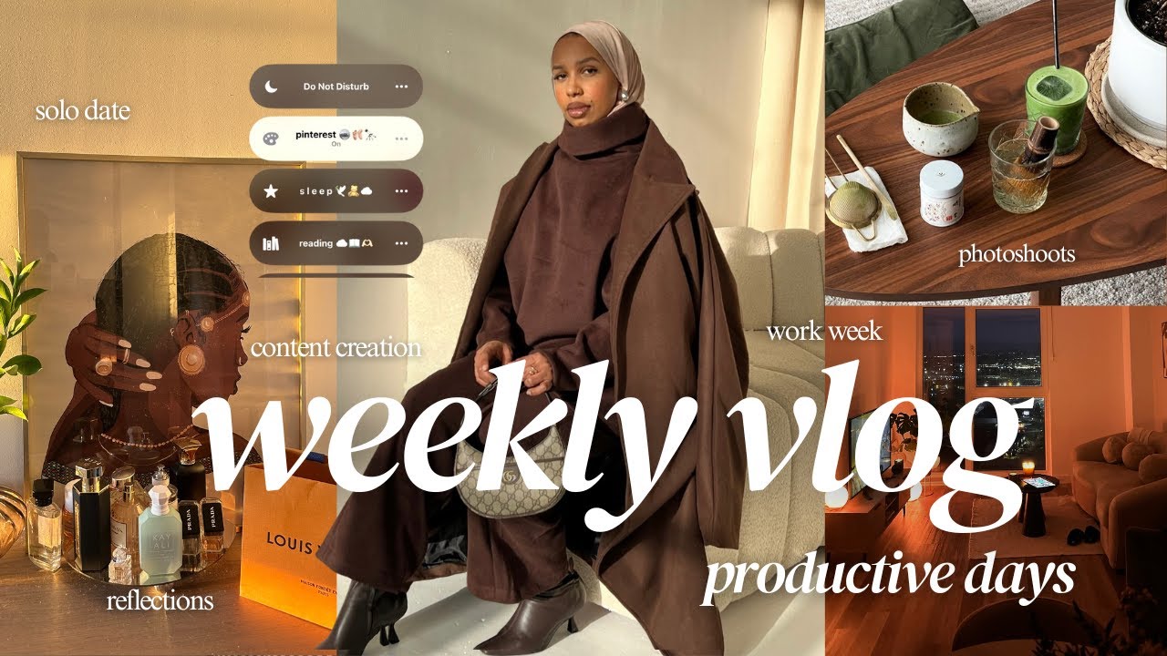 spend a productive week with me | solo dates, content creation, work from home, reflections, & more