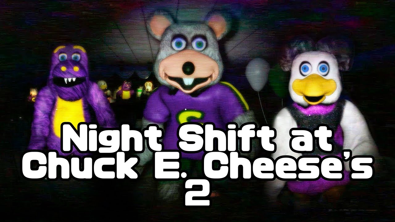 PLAYING NIGHT SHIFT AT CHUCK E CHEESE’S