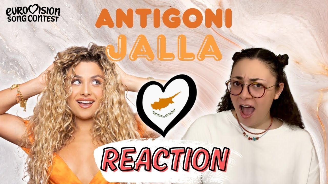 Eurovision 2026 Kıbrıs | Antigoni - Jalla | REACTION