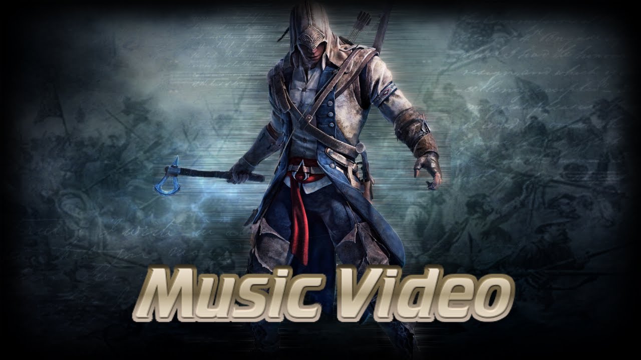 Assassin's Creed Music Video - This Ain't No Place For No Hero