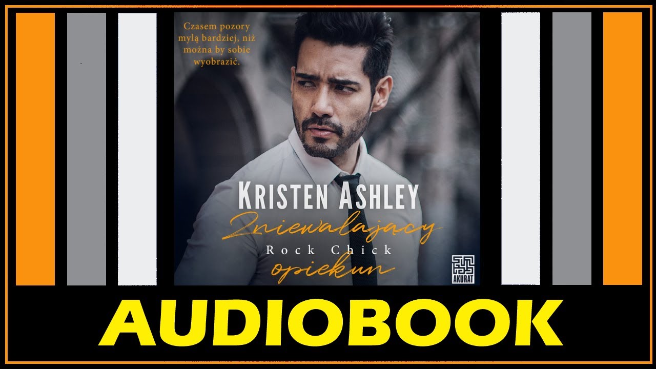ZNIEWALAJĄCY OPIEKUN Audiobook MP3 - Kristen Ashley (Rock Chick tom 7).
