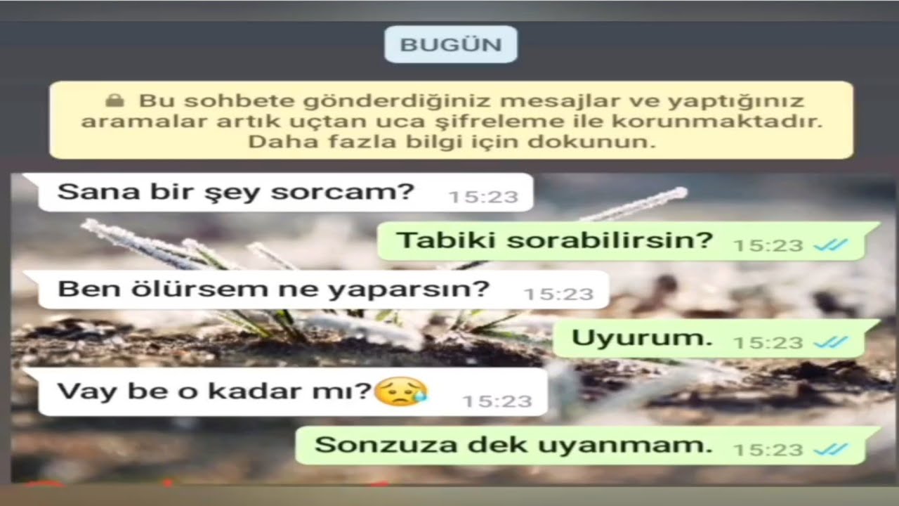 Milyonları Ağlatan Duygusal WhatsApp Konuşmaları #1 {💔🥀😔}