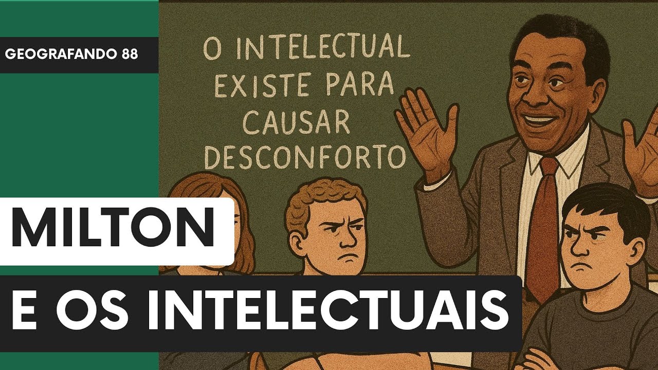 Milton Santos e os Intelectuais - Geografando 88