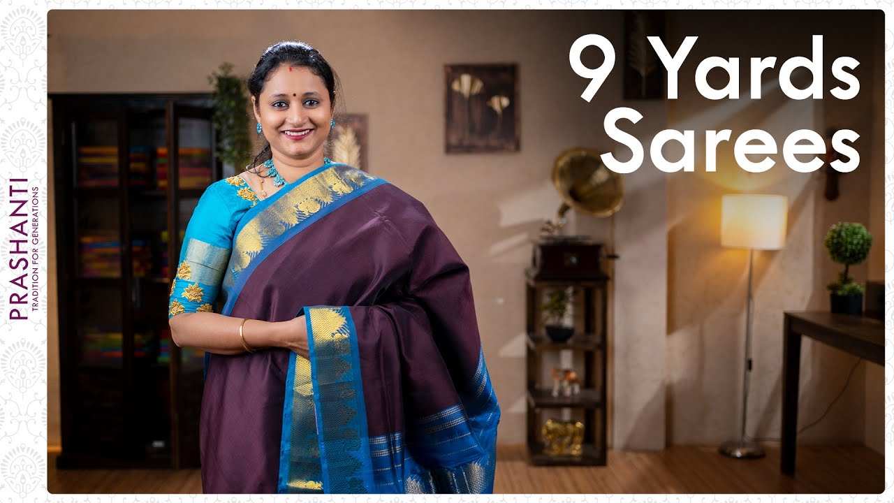 9 Yards Sarees by Prashanti | 04 September 2021
