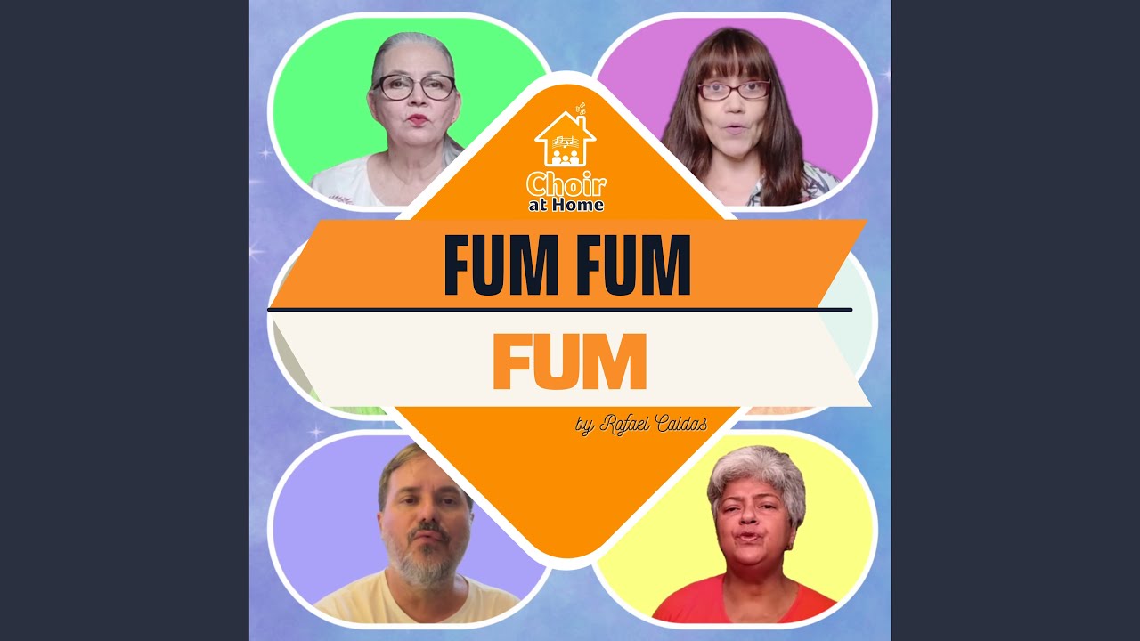 Fum Fum Fum