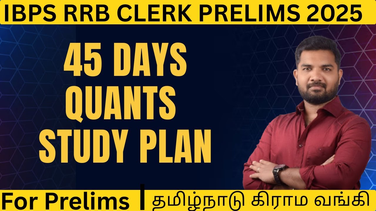 45 Days Study Plan to Crack IBPS RRB Clerk in First Attempt | Complete Quant Strategy 2025 | Aravind