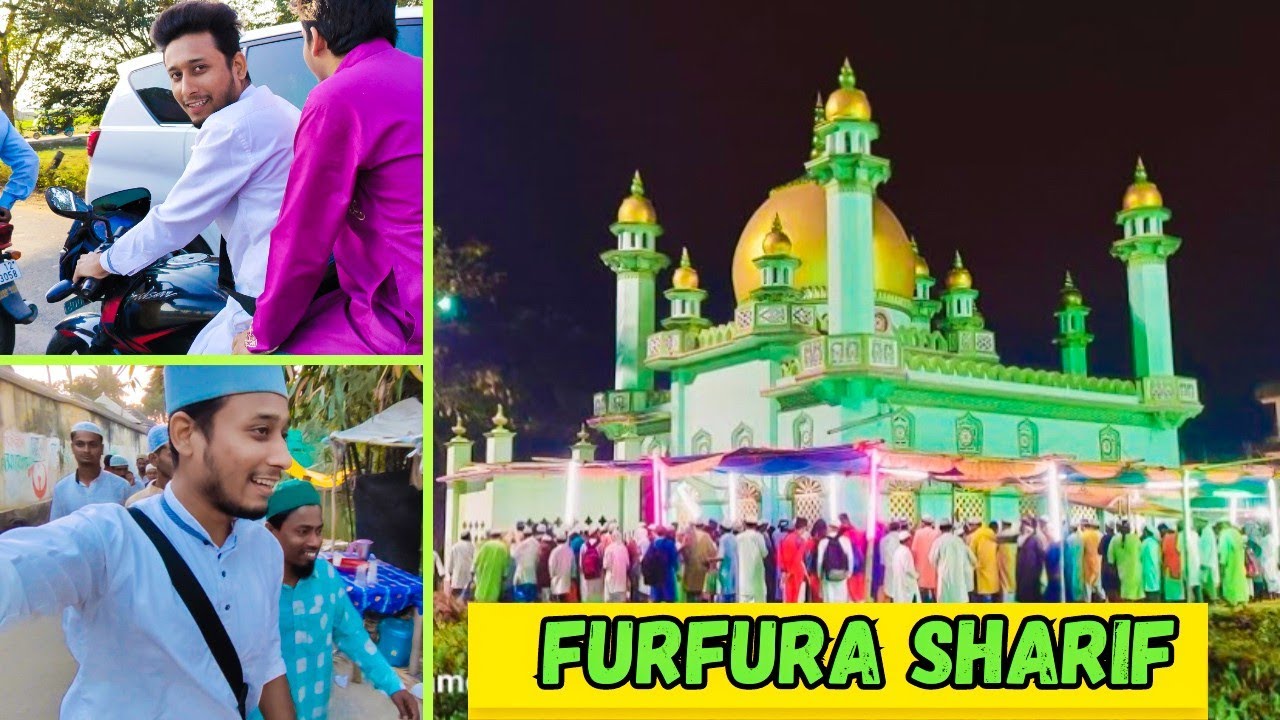 furfura Sharif | dada huzoor mazar | furfura Sharif dada huzoor Mazar  | furfura Darbar Sharif #vlog