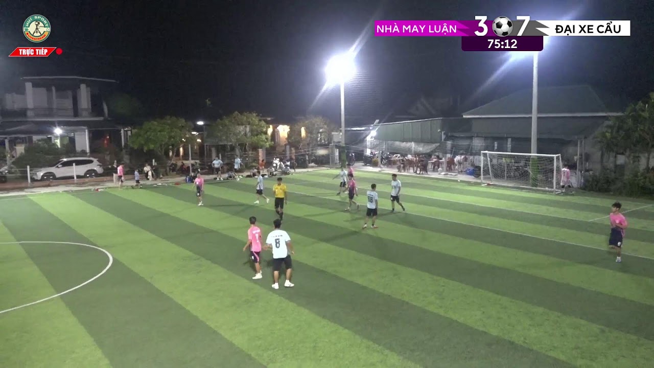 ⚽️ FC Nhà May Luận vs FC Đại Xe Cẩu