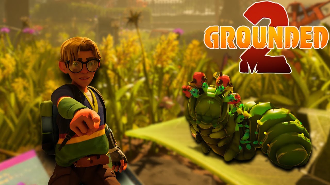 I Was 100% This Close To Never Playing This Game Again | Grounded 2 LET’S PLAY Part 1