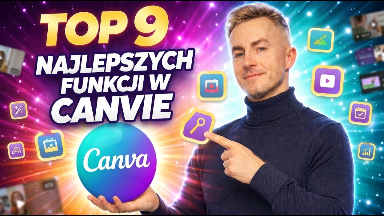 9 Funkcji Canvy, Kt&oacute;re Musisz Znać