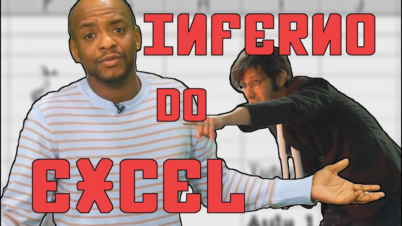 O ANTEPENÚLTIMO PROGRAMA DO MUNDO #22: Inferno do Excel