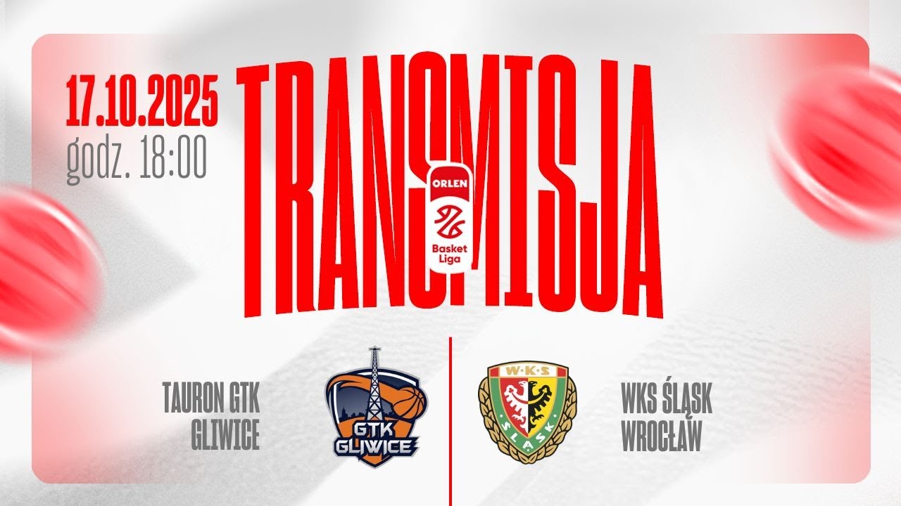 [ZAPIS TRANSMISJI] Tauron GTK Gliwice - WKS Śląsk Wrocław
