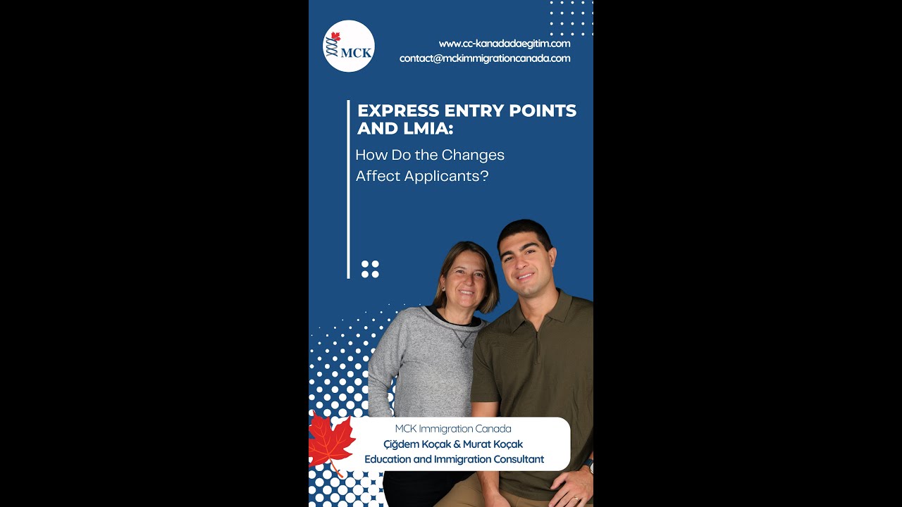 Express Entry Points and LMIA: How Do the Changes Affect Applicants?
