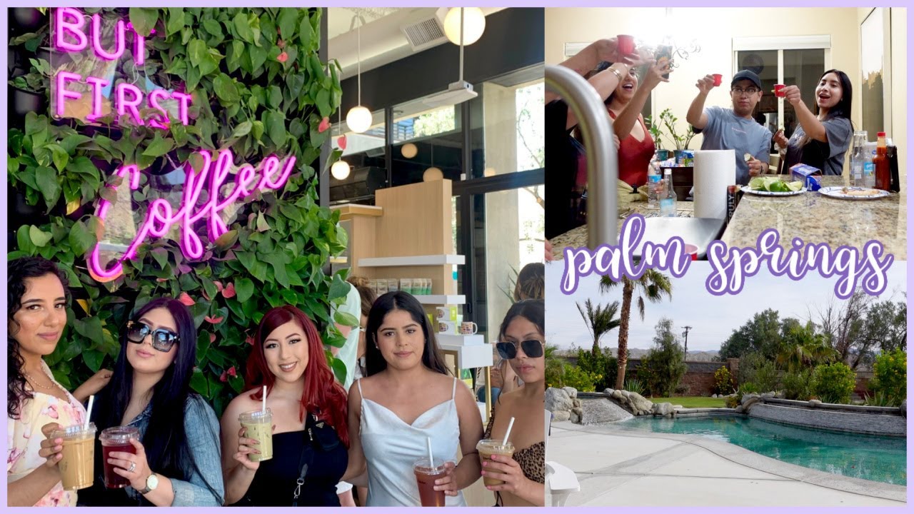 Palm Springs Girls Trip 💗 | WEEKEND VLOG