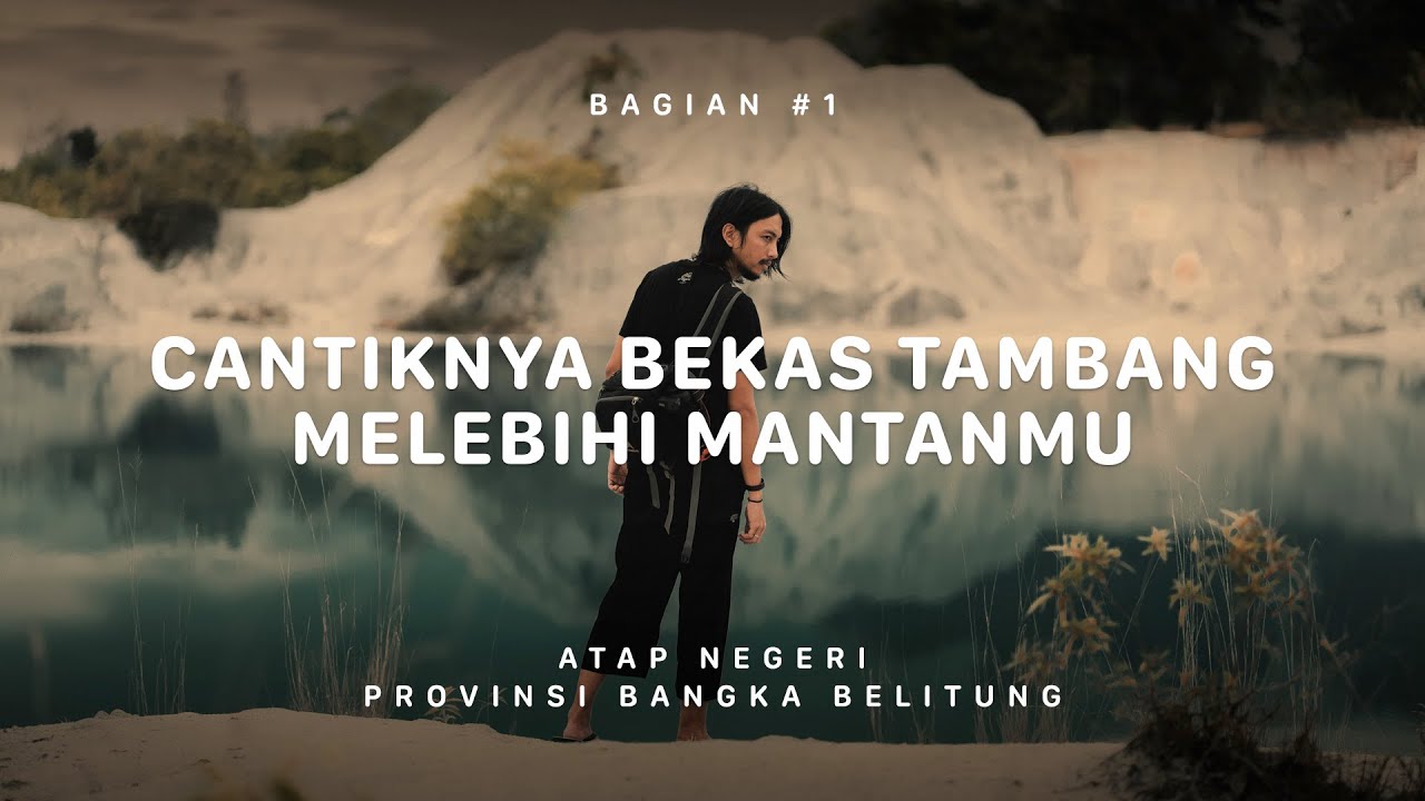 GUNUNG MARAS - Atap Negeri Bangka Belitung #1