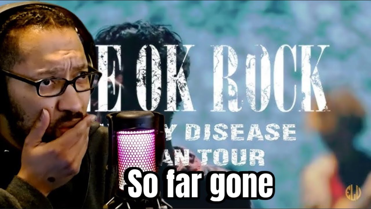 One Ok Rock - So Far Gone [Live] Luxury Disease Japan Tour 2023