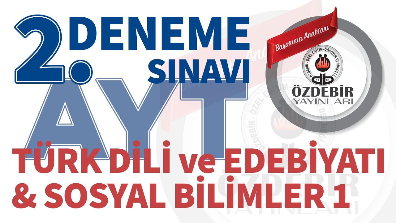 ARALIK 2023 - AYT 2. DENEME SINAVI TÜRK DİLİ ve EDEBİYATI - SOSYAL BİLİMLER 1 ÇÖZÜM VİDEOLARI