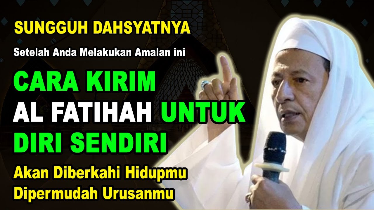 MASYAALLAH❗1000 Khasiat Alfatihah Yang Banyak Belum Tau, Rahasia Kirim Alfatihah Untuk Diri Sendiri