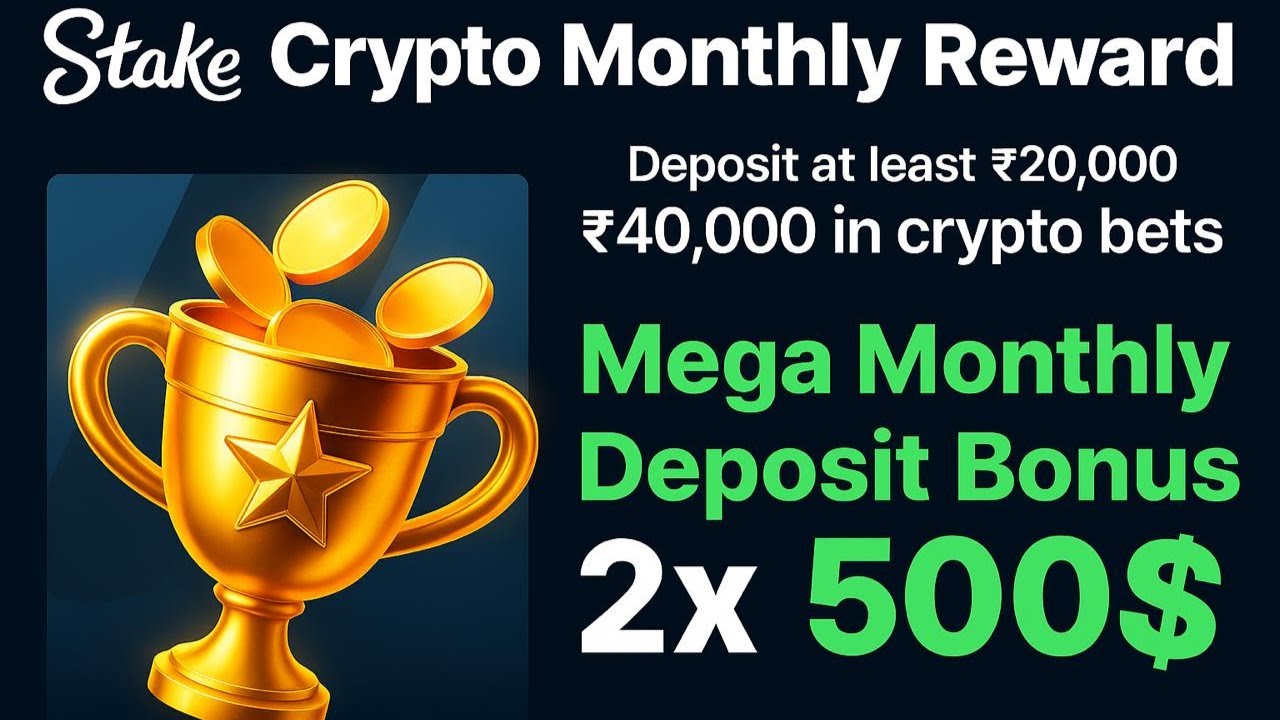 Stake Crypto Monthly Reward Promotion || Mega Monthly Deposit Bonus 2x Hindi Explained