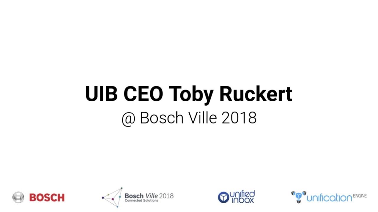UIB CEO Toby Ruckert at Bosch Ville 2018