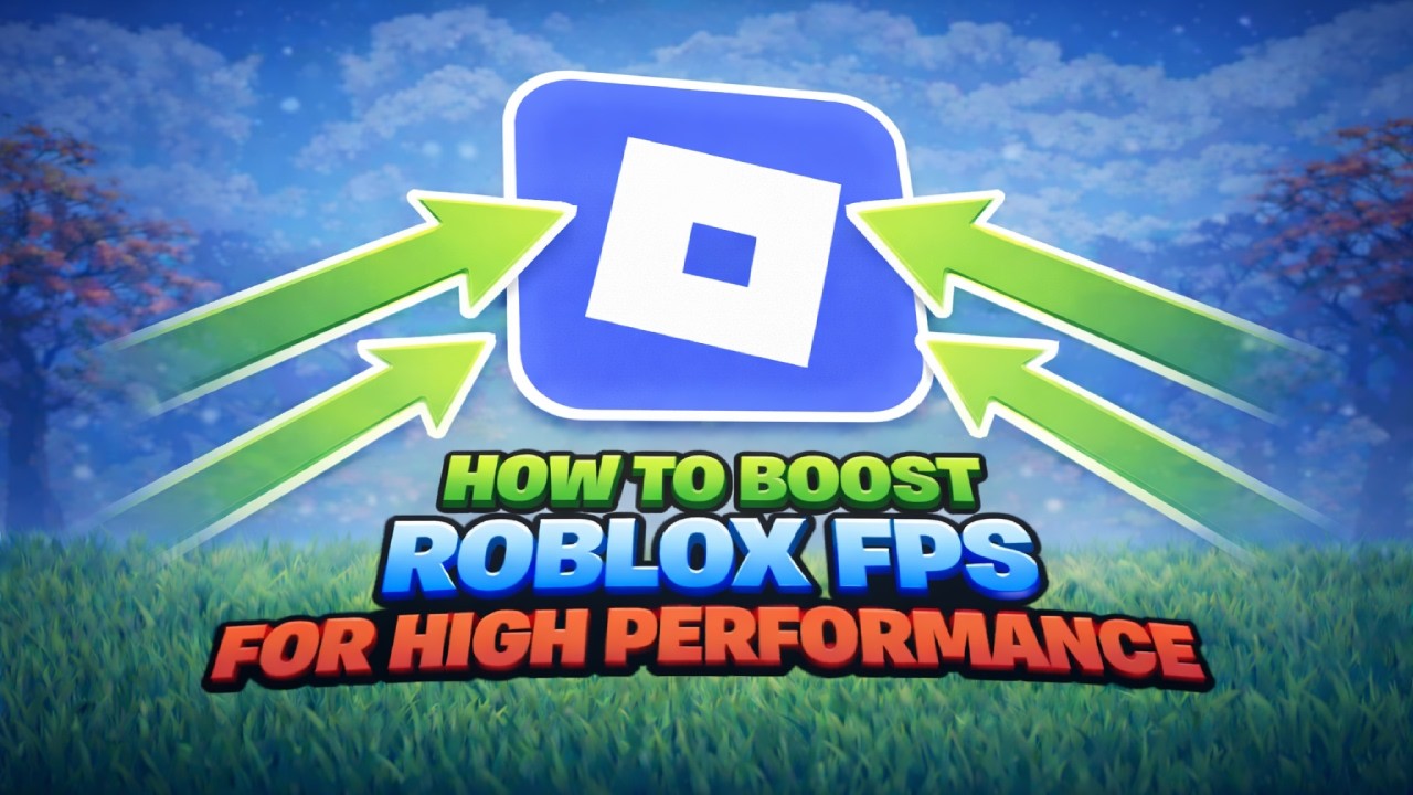 How to Increase FPS in Roblox & Reduce Lag (2026 Guide)
