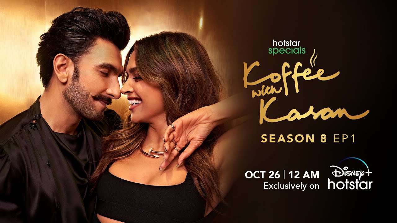 Hotstar Specials: Koffee With Karan | Season 8 | Episode 1 | 12:00 AM Oct 26th | DisneyPlus Hotstar