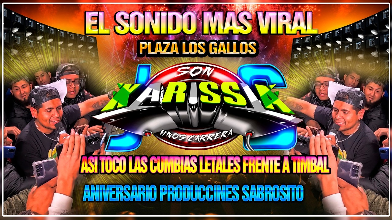 SONIDO KARISSIA🔥😎  PUSO A TEMBLAR PLAZA LOS GALLOS😎CON LAS CUMBIAS LETALES🔥 ANIVERSARIO. SABROSITO