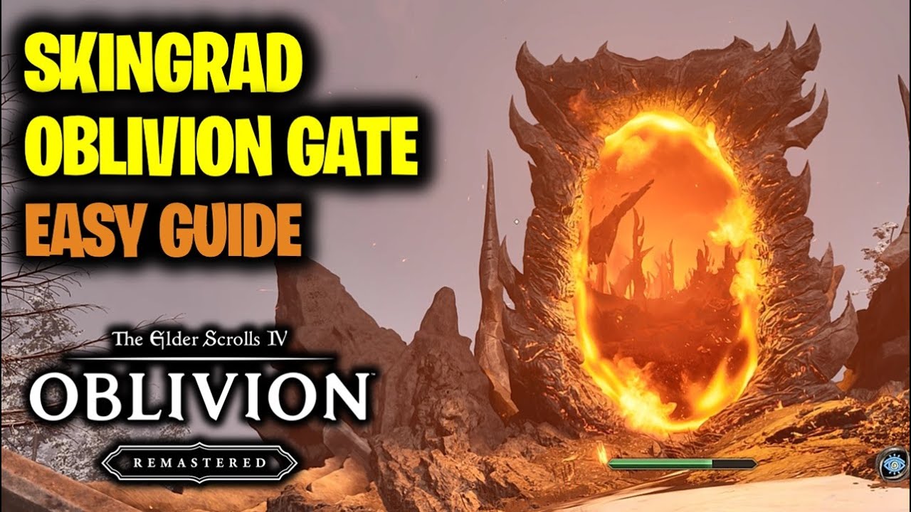 How to close Skingrad Oblivion Gate (Easy Guide) | Elder Scrolls 4 Oblivion Remastered